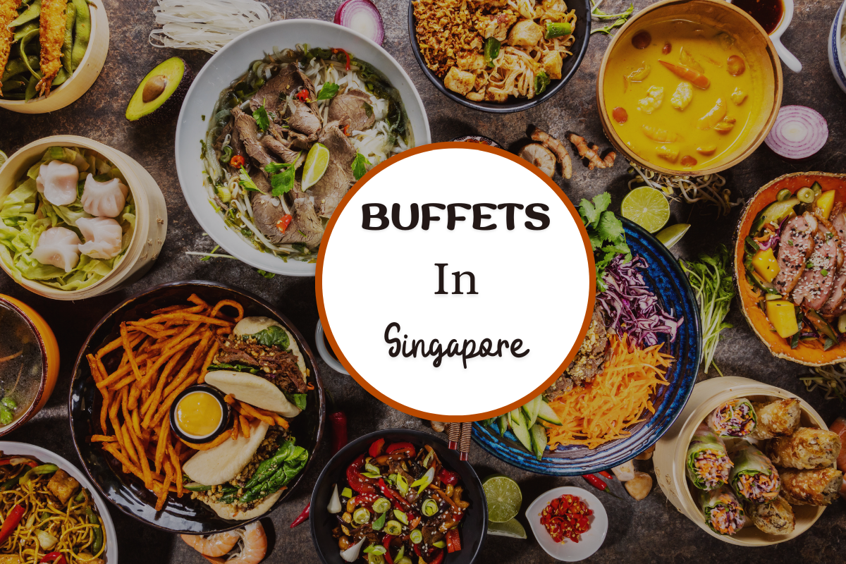 Best Buffets In Singapore Top Picks For 2024   Buffets In Singapore.webp